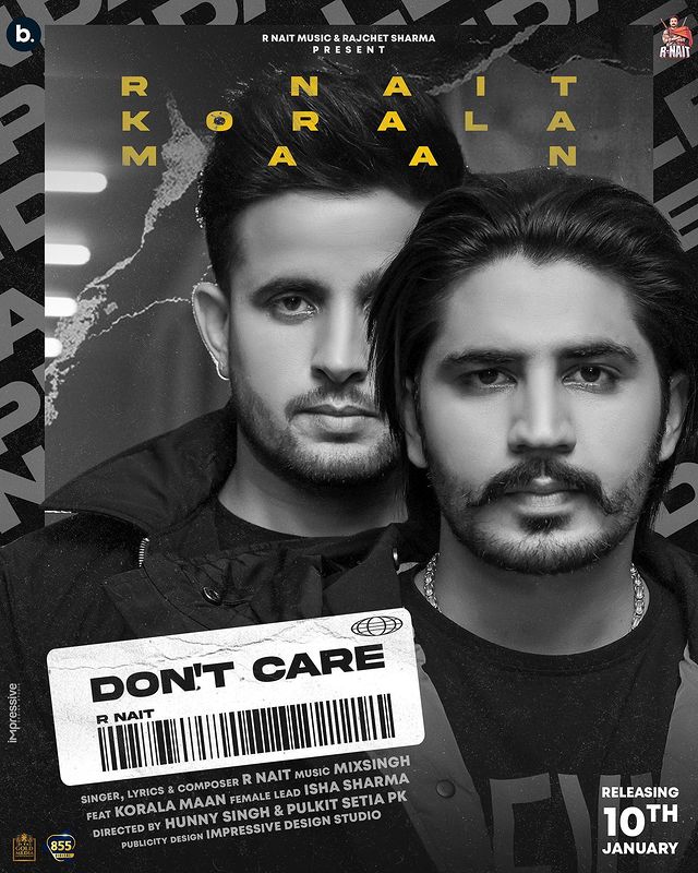 R Nait ਨੇ ਆਪਣੇ ਅਗਲੇ ਟਰੈਕ “Don’t Care” ਦੇ ਪੋਸਟਰ ਅਤੇ ਰਿਲੀਜ਼ ਦੀ ਮਿਤੀ ਦਾ ਖੁਲਾਸਾ ਕੀਤਾ