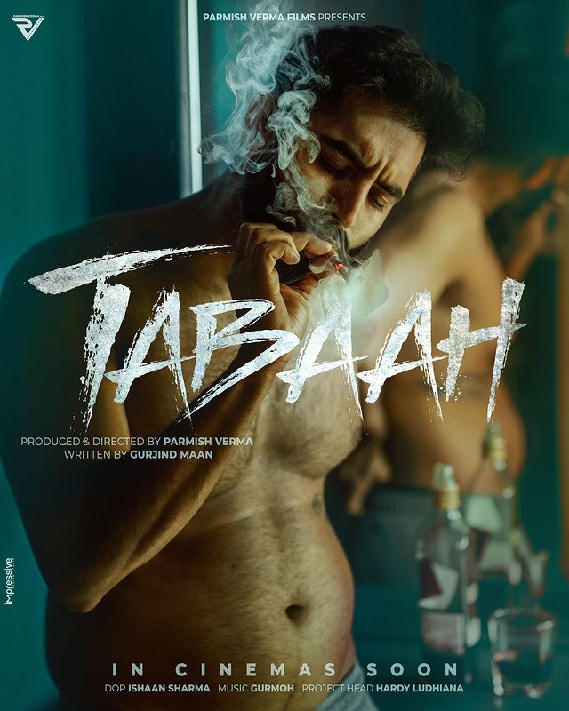 ਪਰਮੀਸ਼ ਵਰਮਾ ਨੇ ਆਪਣੀ ਆਉਣ ਵਾਲੀ ਫਿਲਮ “Tabaah” ਦਾ ਪੋਸਟਰ ਸ਼ੇਅਰ ਕੀਤਾ
