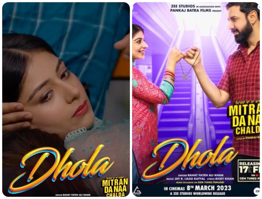 ‘Dhola’ ਰਾਹਤ ਫਤਿਹ ਅਲੀ ਖਾਨ ਦੁਆਰਾ ਜ਼ੀ ਸਟੂਡੀਓਜ਼ ‘ਮਿਤਰਾਂ ਦਾ ਨਾ ਚੱਲਦਾ’ ਰਿਲੀਜ਼ ਹੋਇਆ