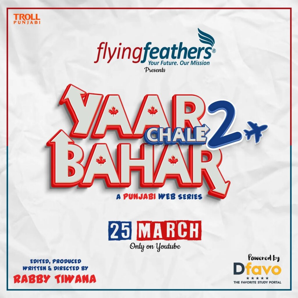 ਆਖ਼ਰਕਾਰ ‘Yaar Chale Bahar 2’ ਦੀ ਰਿਲੀਜ਼ ਡੇਟ ਦਾ ਐਲਾਨ!