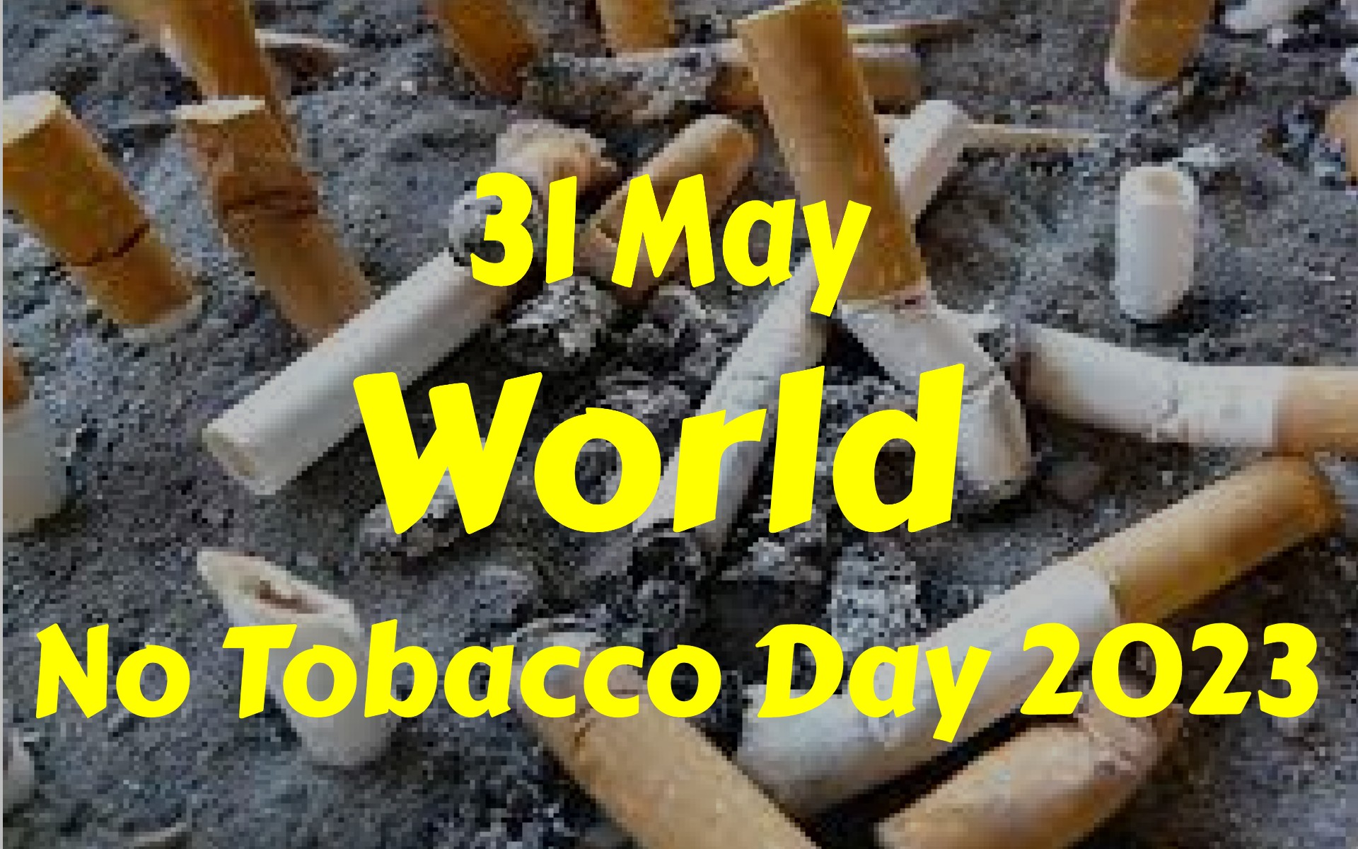 World No Tobacco Day 2023: ਵਿਸ਼ਵ ਤੰਬਾਕੂ ਰਹਿਤ ਦਿਵਸ ਅੱਜ, ਜਾਣੋ ਇਸ ਸਾਲ ਦਾ ਥੀਮ, ਮਹੱਤਵ ਅਤੇ ਇਤਿਹਾਸ